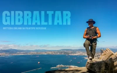 Gibraltar egzotyczne połączenie historii i przyrody atrakcje i ciekawostki