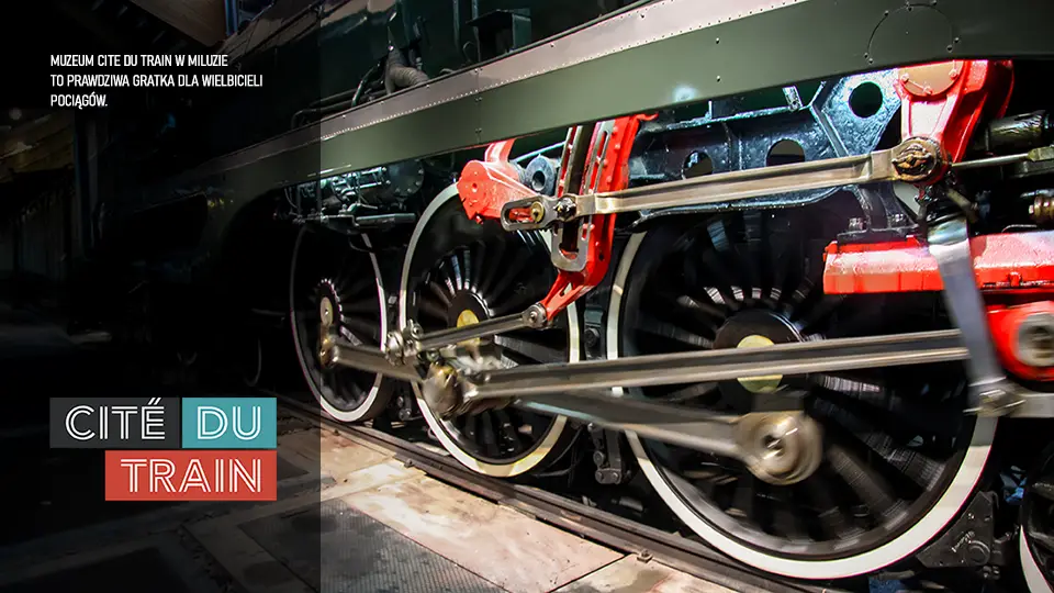 Muzeum Cite du Train we Francji, Miluza.