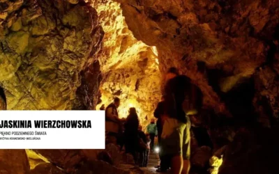 Jaskinia Wierzchowska w Małopolsce zwiedzanie i ciekawostki