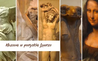 Muzeum Luwr w Paryżu atrakcje, zwiedzanie i ciekawostki