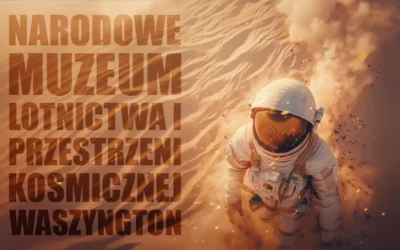 Narodowe Muzeum Lotnictwa i Przestrzeni Kosmicznej w Waszyngtonie