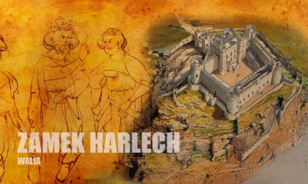 Zamek Harlech w Walii — Historia, informacje i ciekawostki