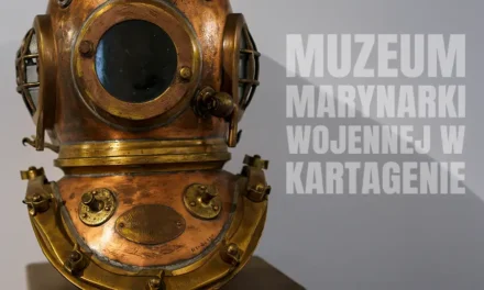 Muzeum Marynarki Wojennej w Kartagenie morska atrakcja