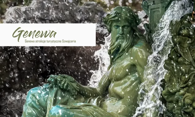Genewa atrakcje na weekend co zobaczyć w Genewie w dwa dni