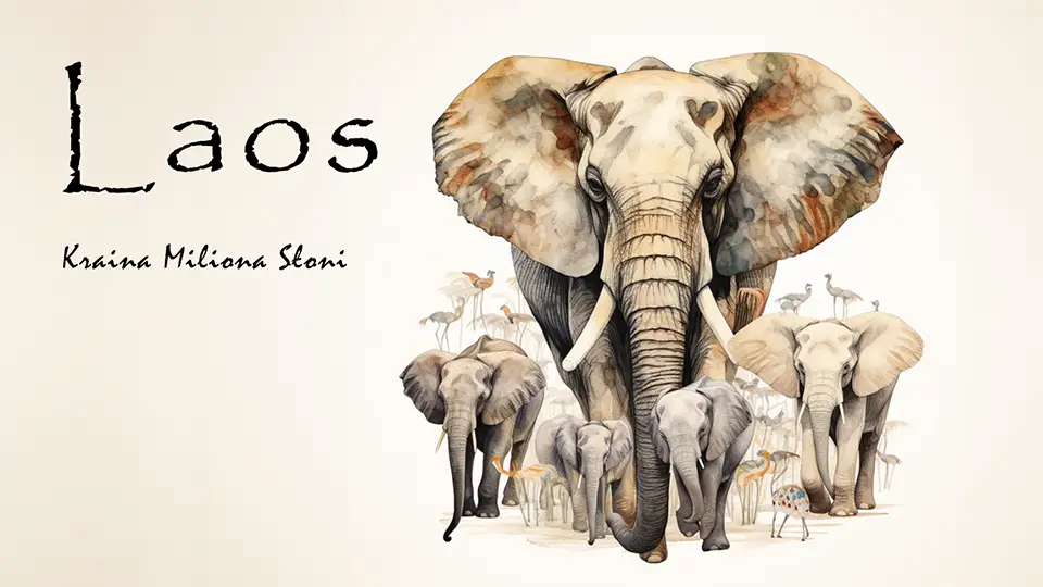 Laos moja podróż przez krainę miliona słoni