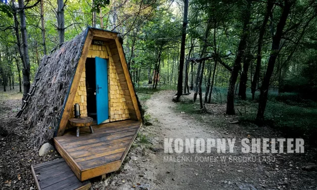 Konopny Shelter – maleński domek w środku lasu