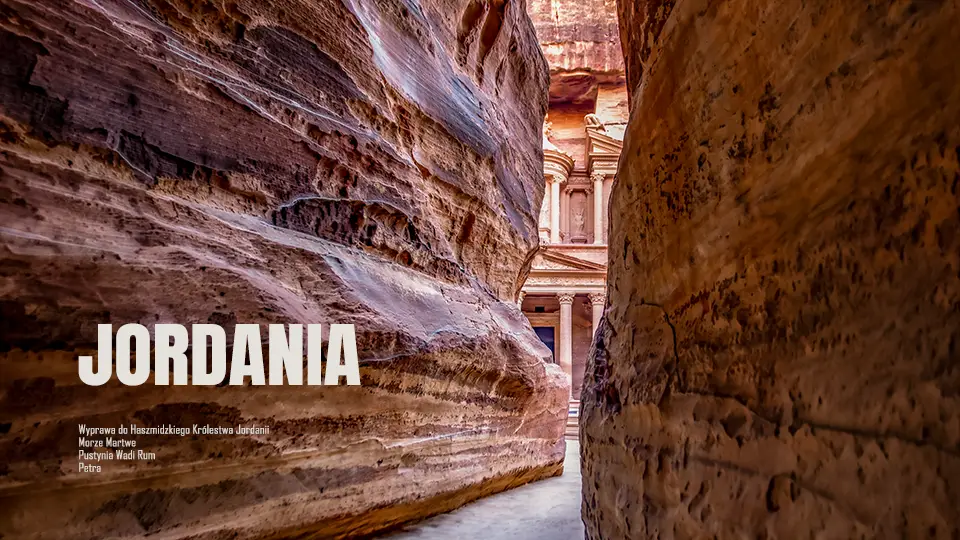 Podróż do Jordanii — Haszymidzkie Królestwo Jordanii