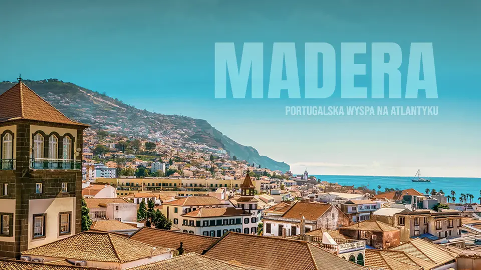 Madera zwiedzanie portugalskiej wyspy bez samochodu