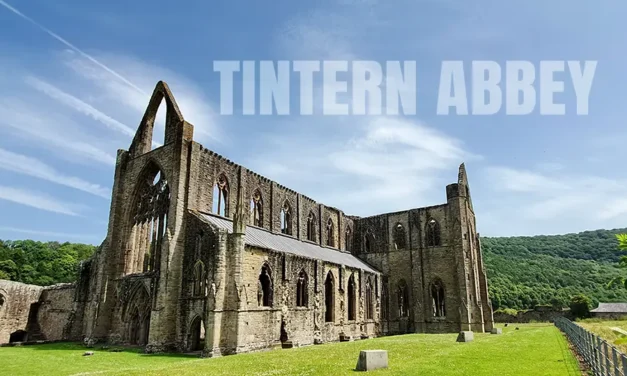 Tintern Abbey niezwykłe ruiny opactwa nad rzeką Wye w Walii